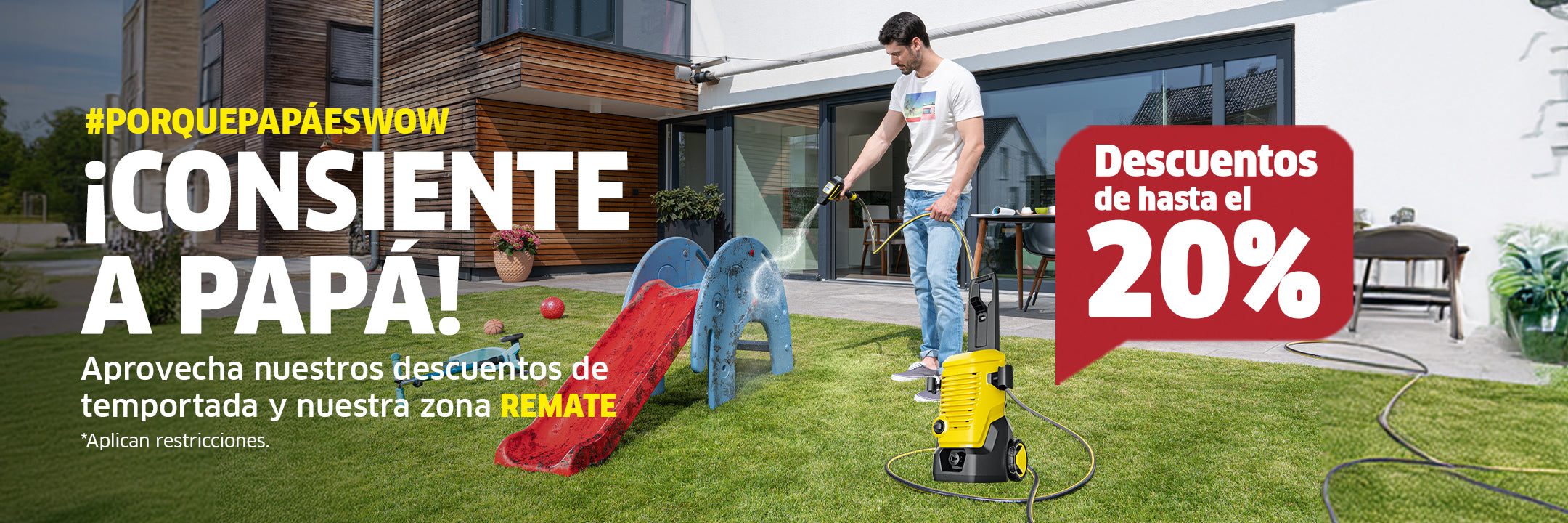 ¡Festeja a Papá con Kärcher!